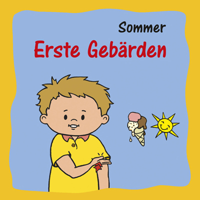 Buch für den Erstspracherwerb in Gebärdensprache Sommer
