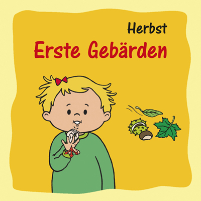 Buch für den Erstspracherwerb in Gebärdensprache Herbst